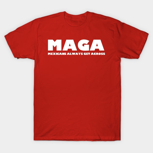 MAGA T-Shirt by ZombeeMunkee